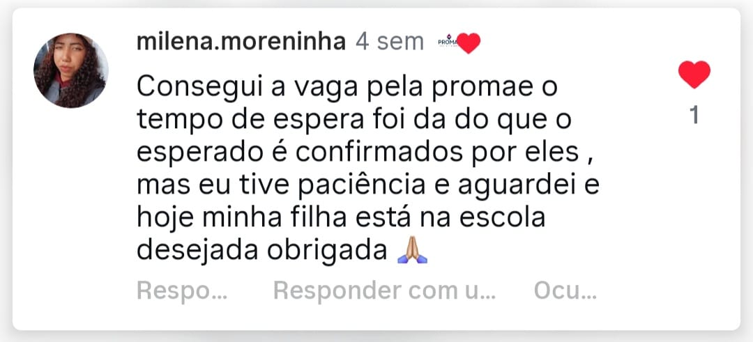 Comentário de mãe atendida pela PROMAE no Instagram