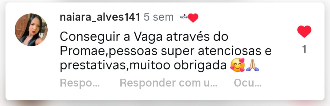 Comentário de mãe atendida pela PROMAE no Instagram