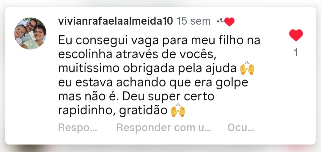 Comentário de mãe atendida pela PROMAE no Instagram