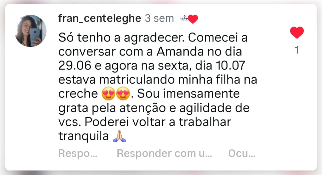 Comentário de mãe atendida pela PROMAE no Instagram
